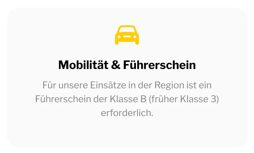 Ausschnitt der Bewerberseite: „Mobilität & Führerschein. Für unsere Einsätze in der Region ist ein Führerschein der Klasse B (früher Klasse 3) erforderlich.“